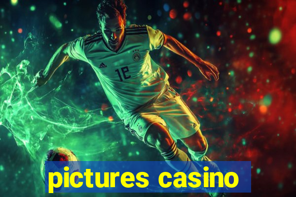 pictures casino