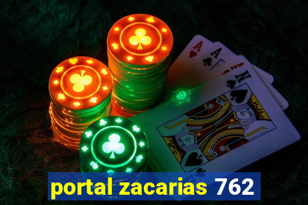 portal zacarias 762