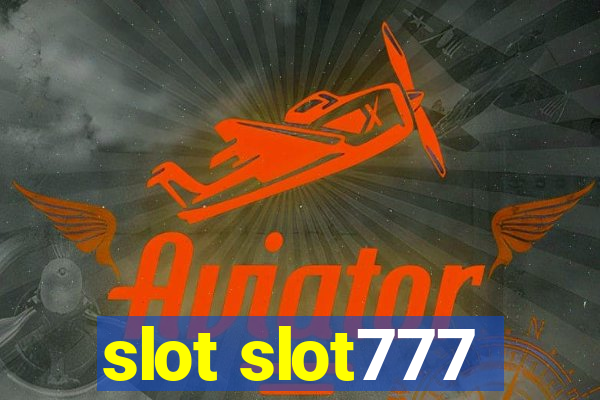 slot slot777