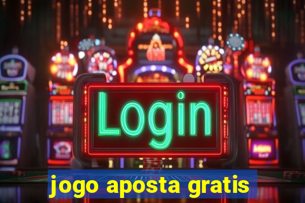 jogo aposta gratis