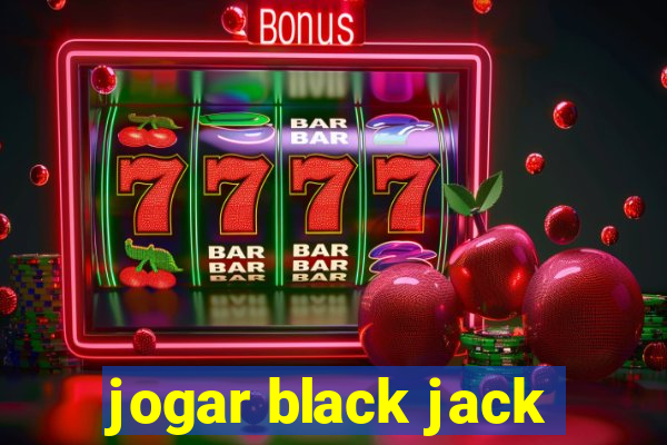 jogar black jack