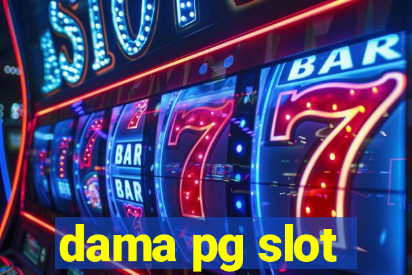 dama pg slot