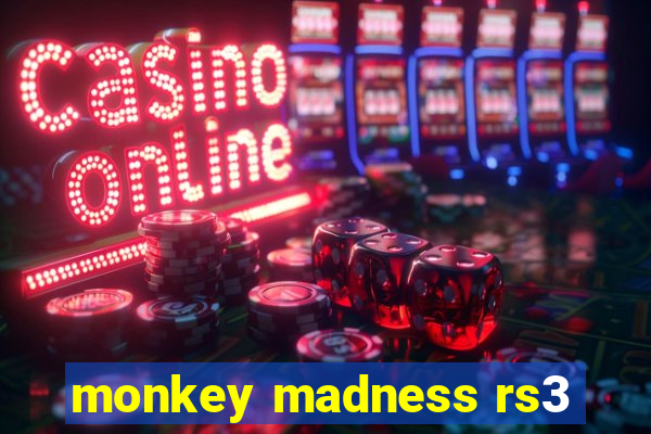 monkey madness rs3