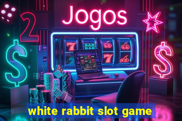 white rabbit slot game