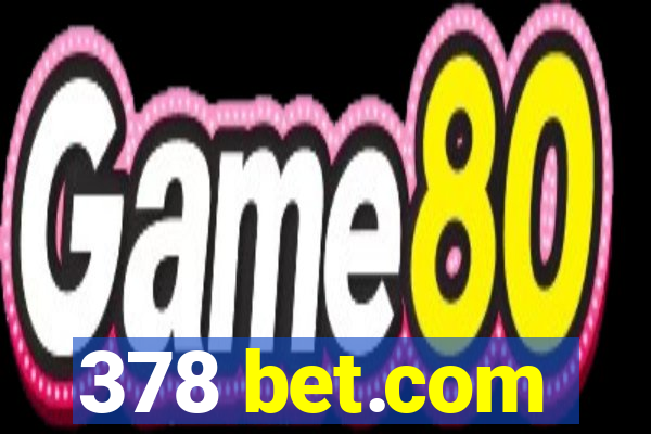 378 bet.com