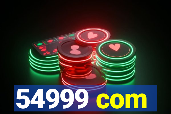 54999 com