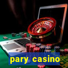 pary casino