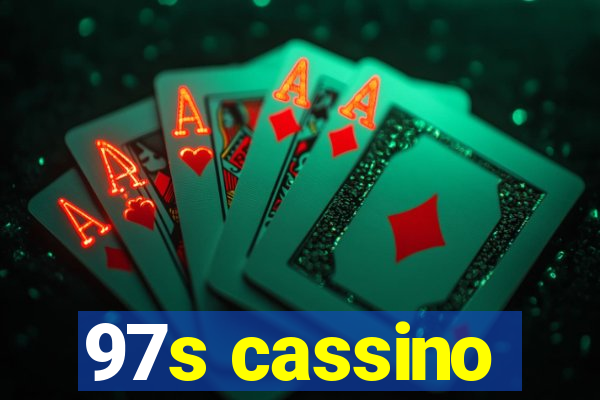 97s cassino