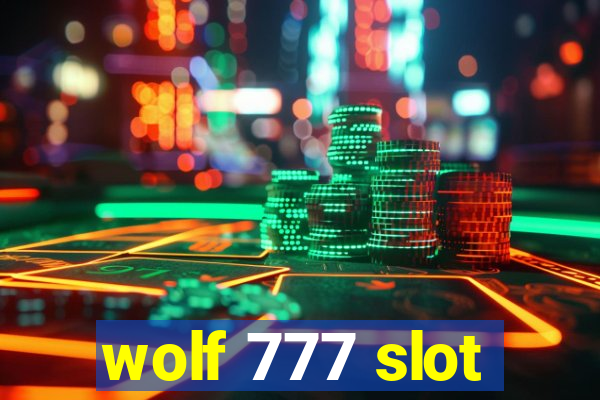 wolf 777 slot