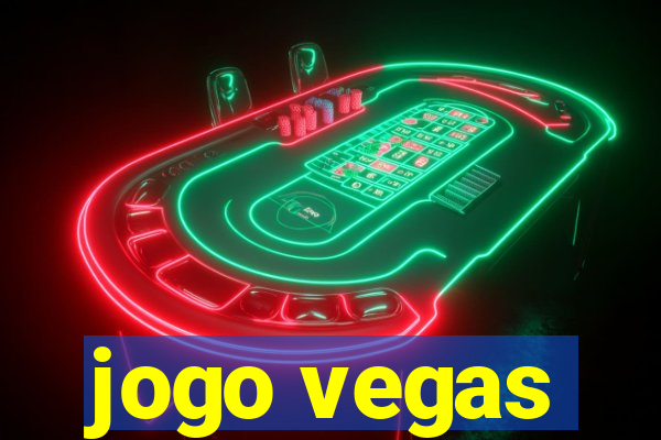 jogo vegas