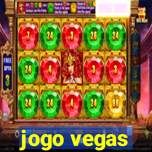 jogo vegas