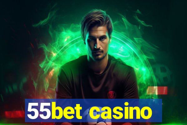 55bet casino