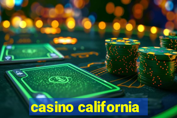 casino california