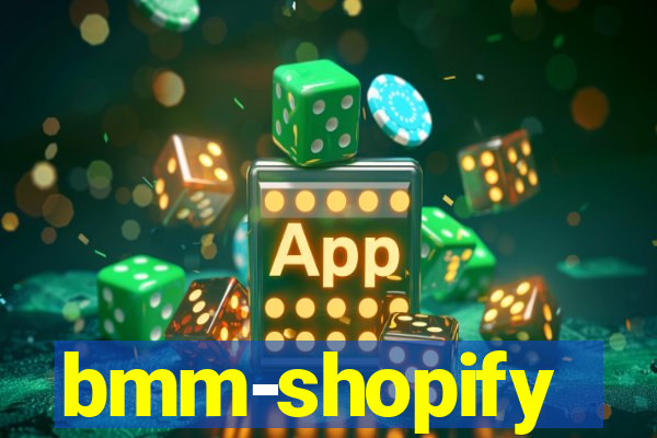 bmm-shopify