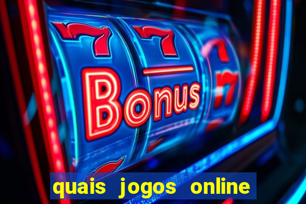 quais jogos online s?o os melhores