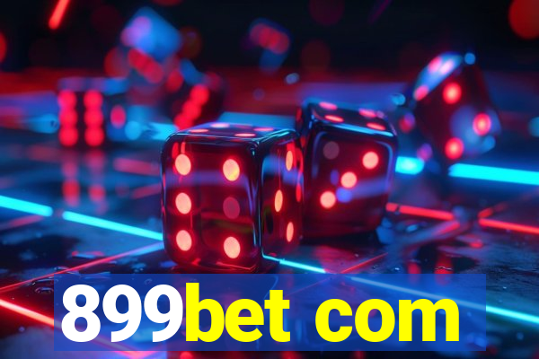 899bet com