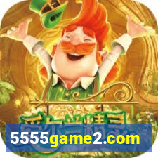 5555game2.com