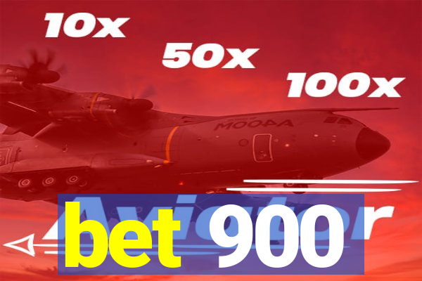 bet 900