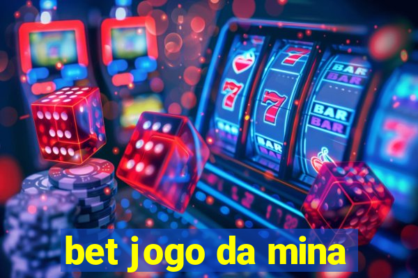 bet jogo da mina