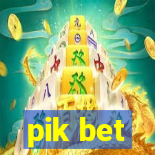 pik bet