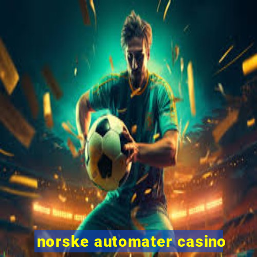 norske automater casino