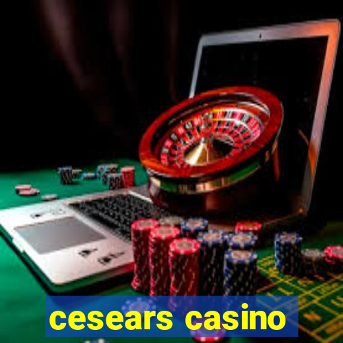 cesears casino