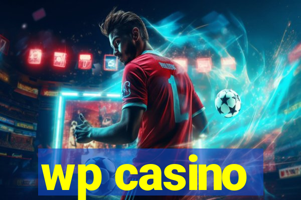 wp casino