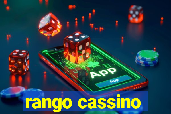 rango cassino