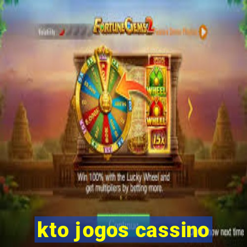 kto jogos cassino