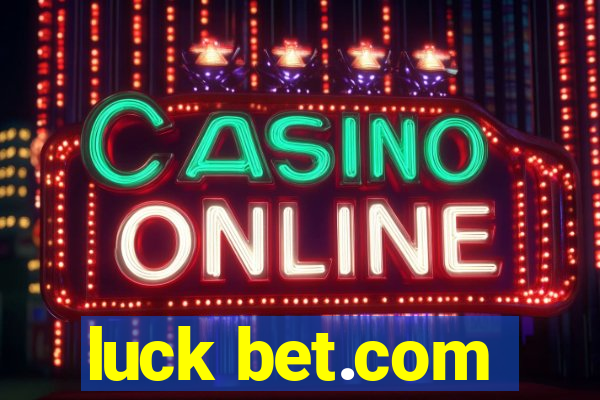 luck bet.com