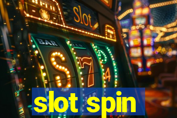 slot spin