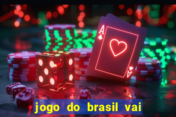 jogo do brasil vai passar na globoplay