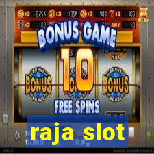 raja slot