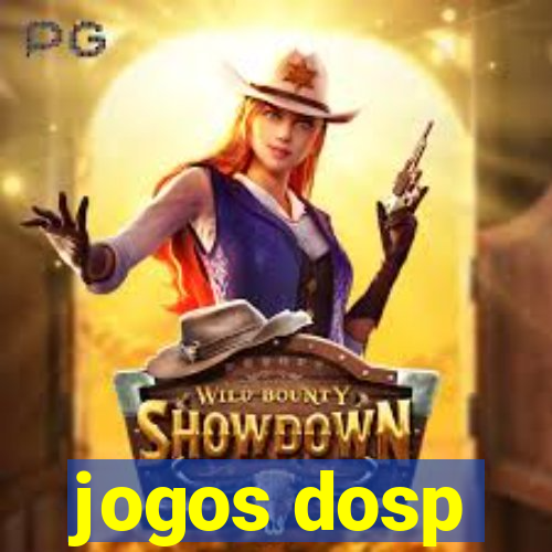 jogos dosp