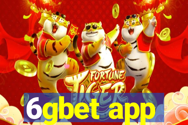 6gbet app