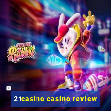 21casino casino review