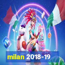 milan 2018-19