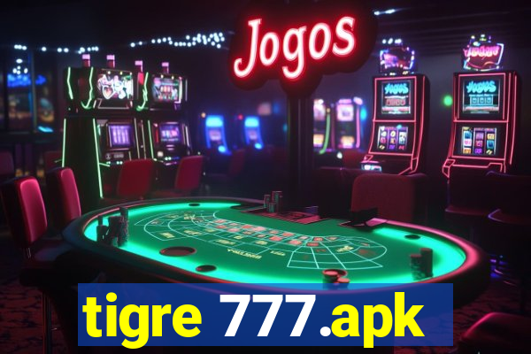 tigre 777.apk