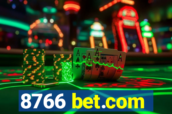 8766 bet.com