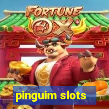 pinguim slots