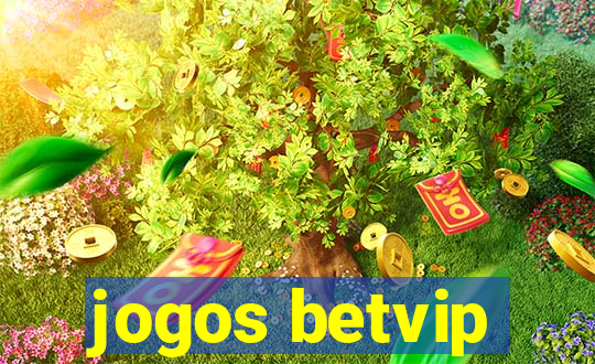 jogos betvip