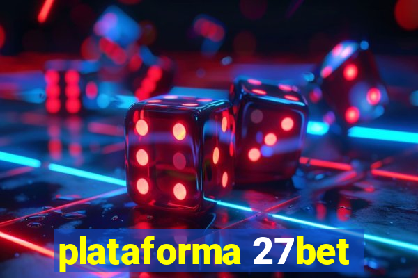 plataforma 27bet