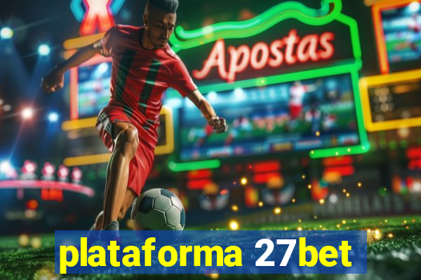 plataforma 27bet