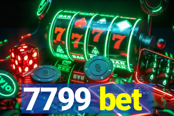 7799 bet