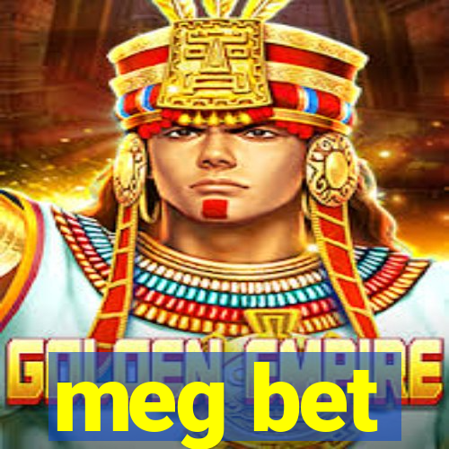 meg bet