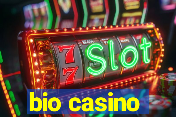 bio casino