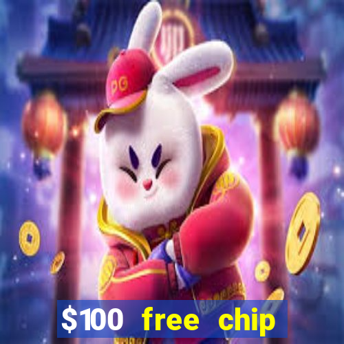 $100 free chip funclub casino