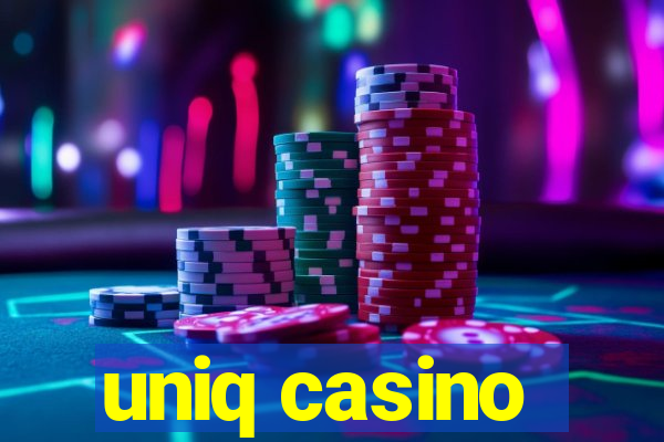 uniq casino