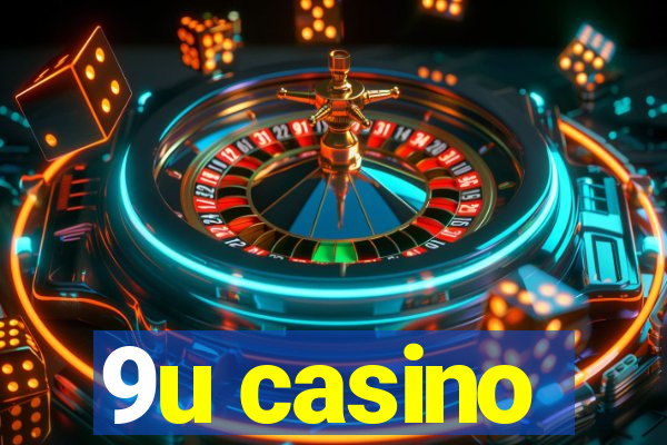 9u casino