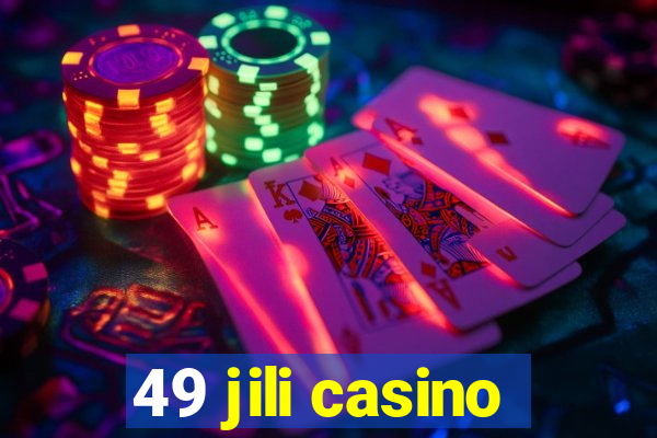 49 jili casino